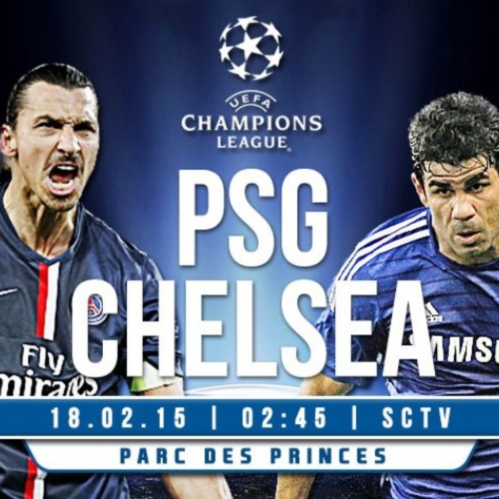 Jadwal liga Champions 2015 PSG vs Chelsea