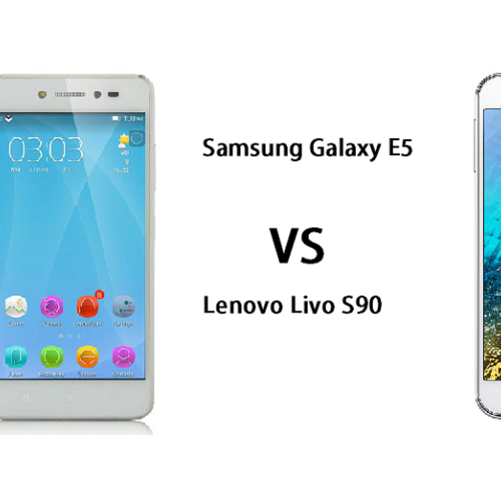 Samsung Galaxy E5 vs Lenovo Livo S90