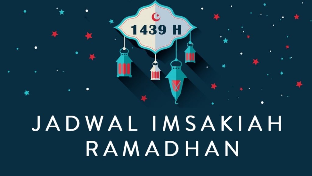 Masih Belum Tahu Jadwal Imsakiyah Ramadhan 2018 Untuk Kabupaten Ciamis Berikut Rinciannya