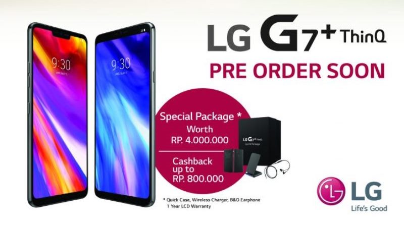Preorder Pekan Depan, Harga LG G7 Plus ThinQ di Indonesia Dilego Rp11 Jutaan