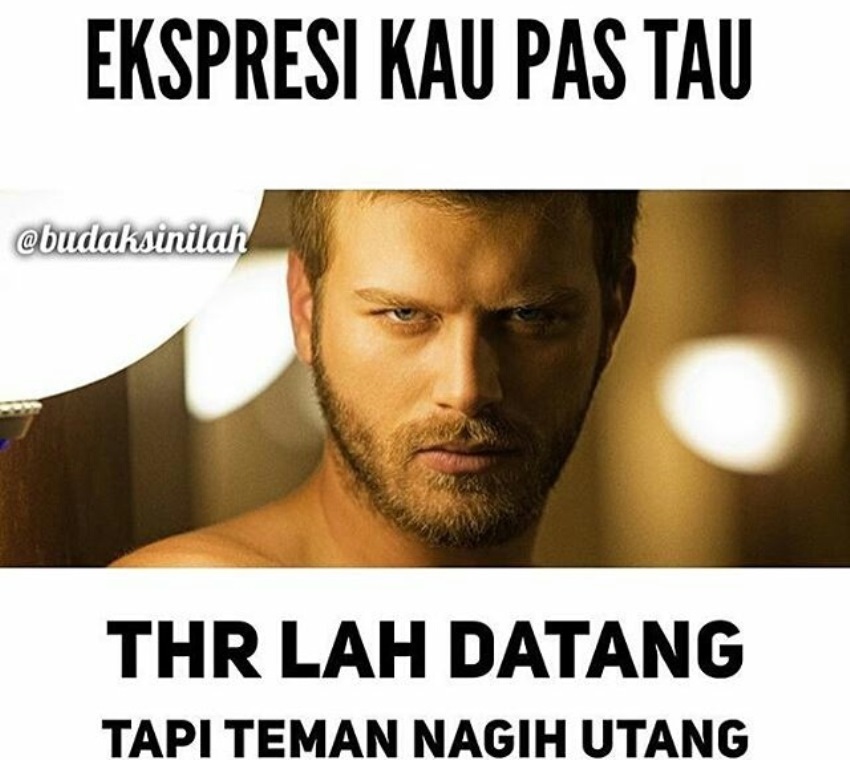 Kumpulan Meme Dapat THR dari Sedih hingga Bahagia Buat Kamu yang