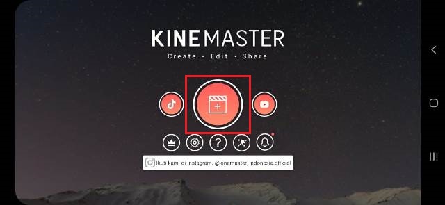 Cara Mengedit di Aplikasi KineMaster