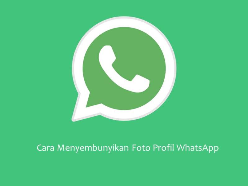 Cara Menyembunyikan Foto Profil WA