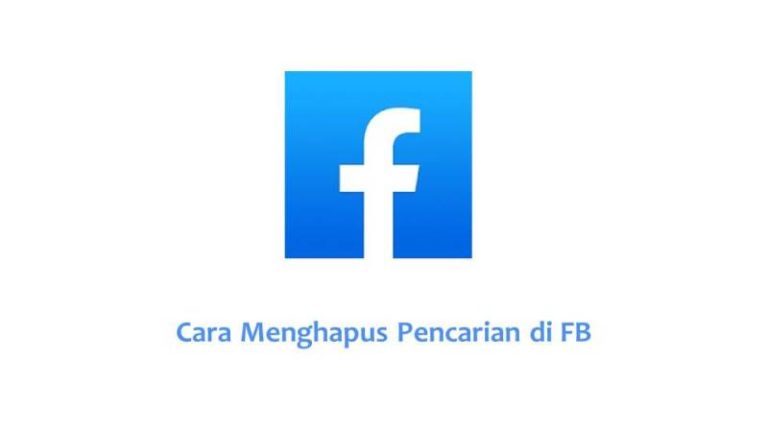 Cara Menghapus Pencarian di FB