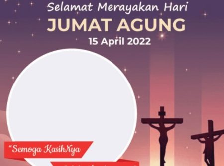 20 Link Twibbon Untuk Peringatan Jumat Agung 15 April 2022