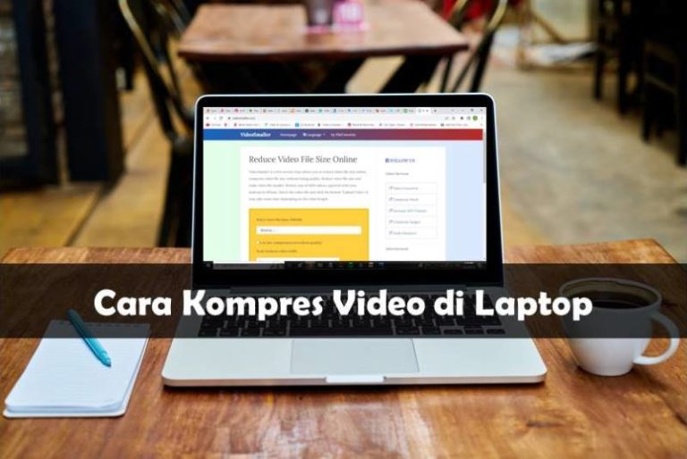 Cara Kompres Video di Laptop