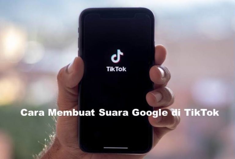 Cara Membuat Suara Google di TikTok