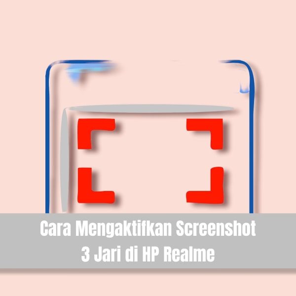 Cara Mengaktifkan Screenshot