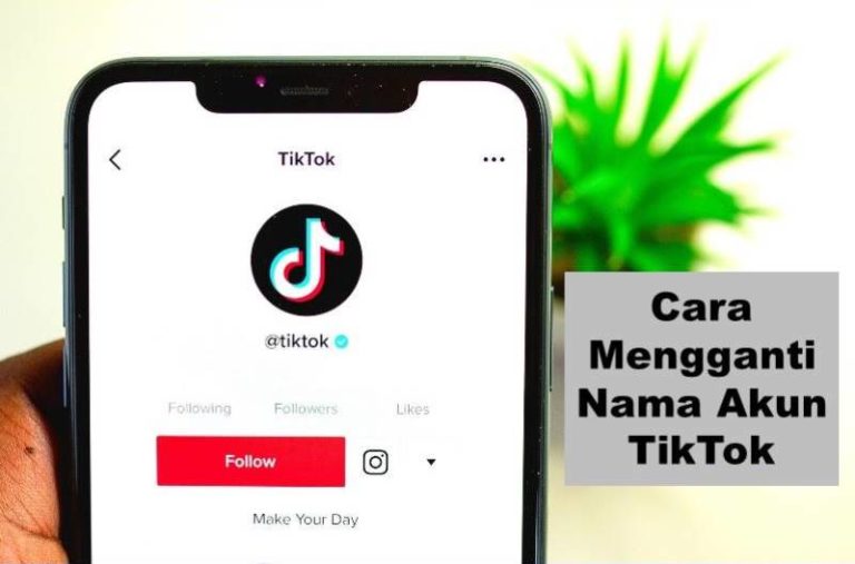Cara Mengganti Nama Akun TikTok