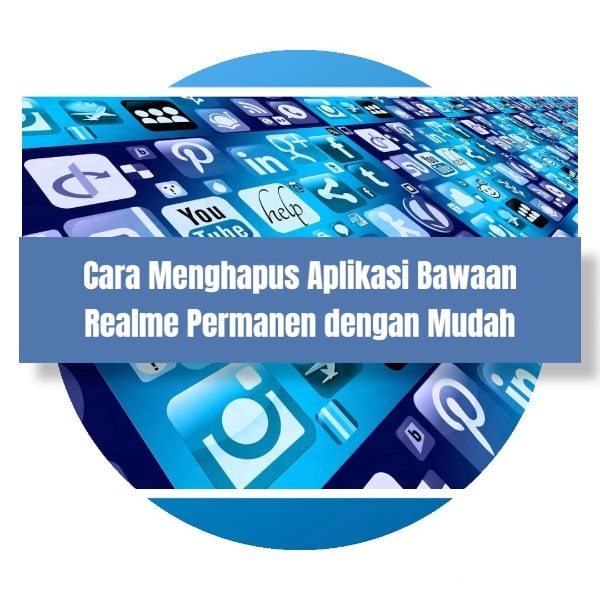 Cara Menghapus Aplikasi Bawaan Realme