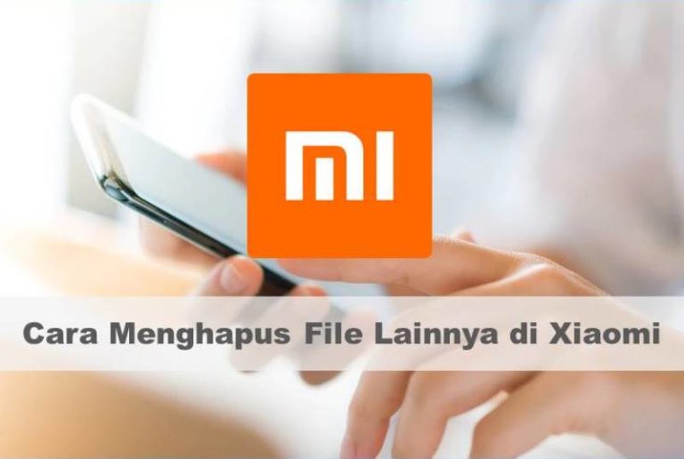 Cara Menghapus File Lainnya di Xiaomi