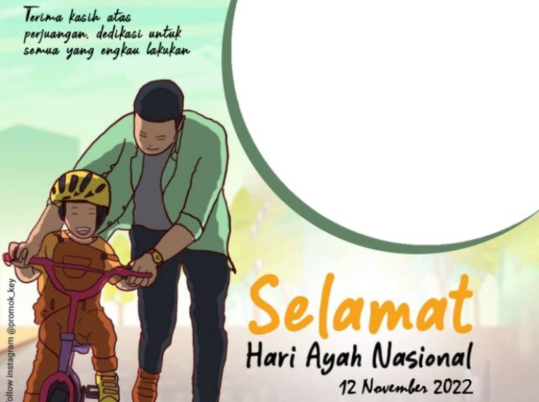 35 Link Twibbon Hari Ayah Nasional 2022