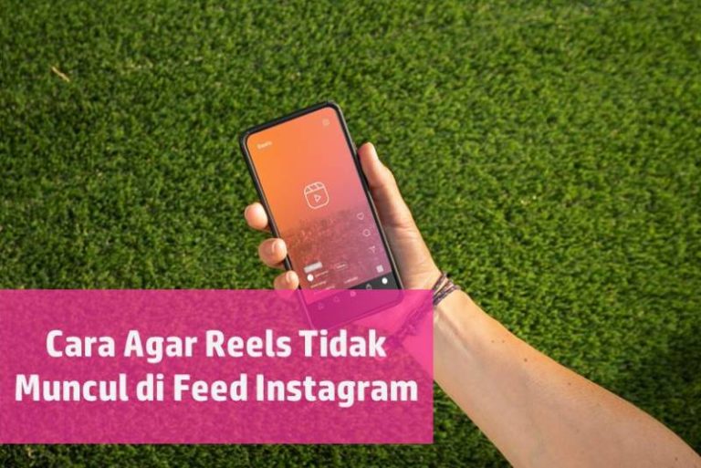 Cara Agar Reels Tidak Muncul di Feed Instagram