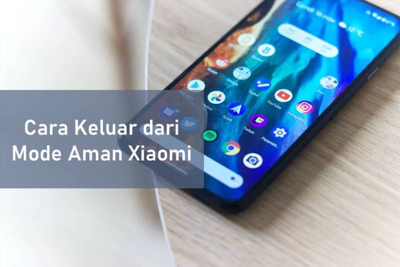 Cara Keluar dari Mode Aman Xiaomi