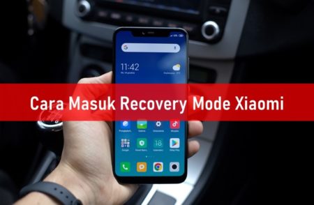 Cara Masuk Recovery Mode Xiaomi