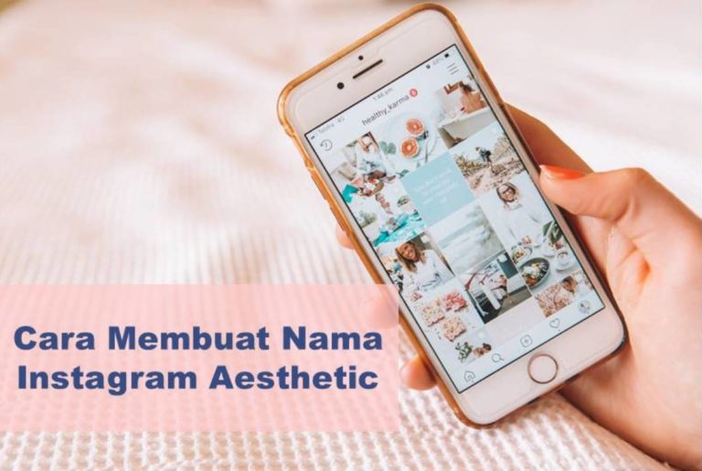 Cara Membuat Nama Instagram Aesthetic