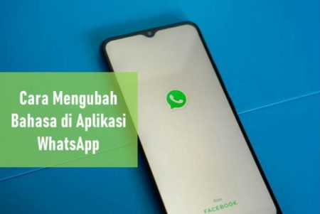 Cara Mengubah Bahasa di WhatsApp