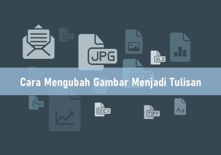 Cara Mengubah Gambar Menjadi Tulisan 1