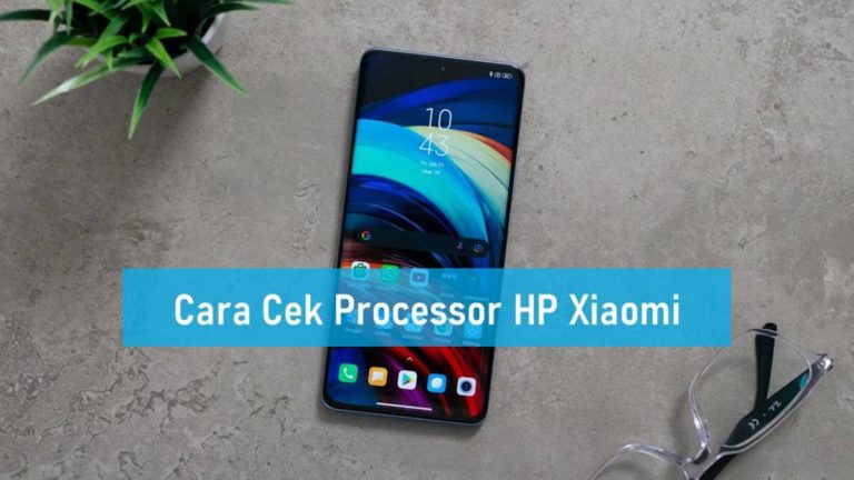 Cara Cek Processor HP