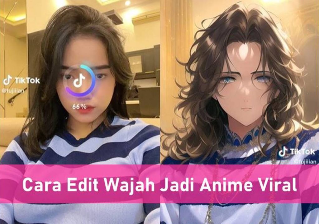 Cara Edit Wajah Jadi Anime