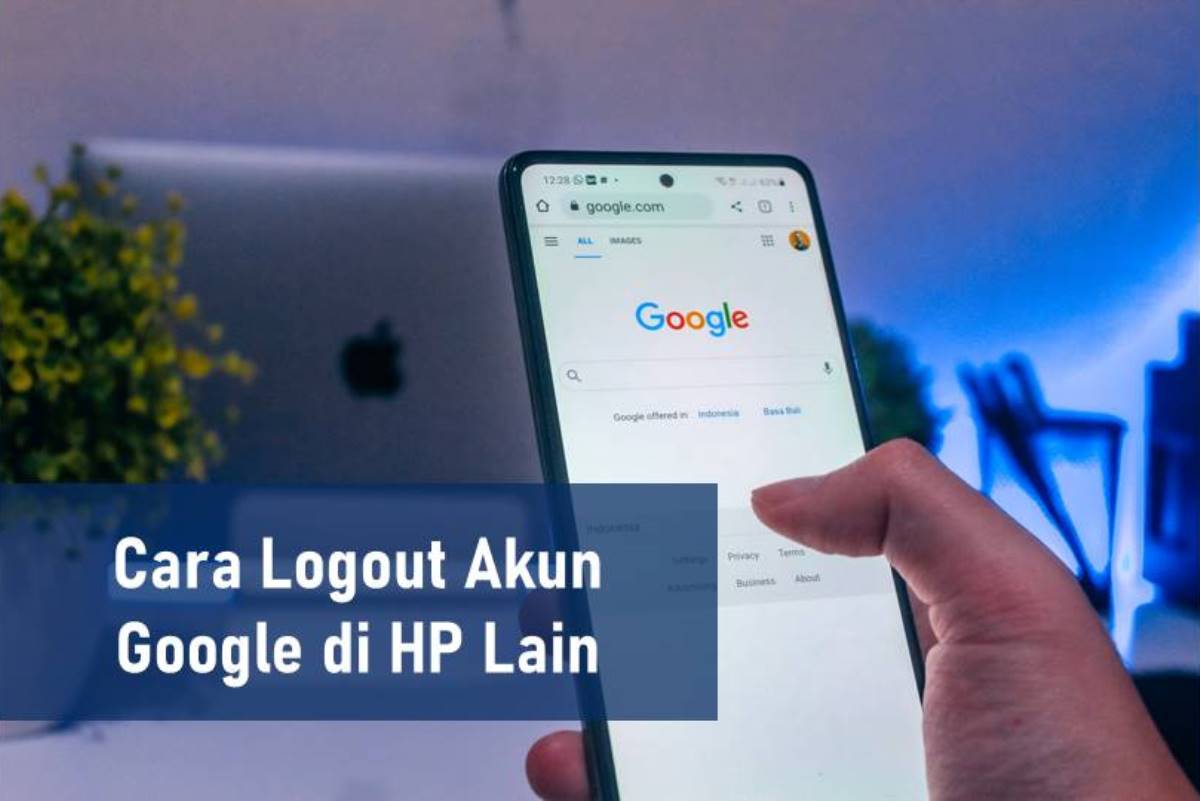 CARA MENGELUARKAN AKUN GOOGLE DARI HP ORANG LAIN visual data 6