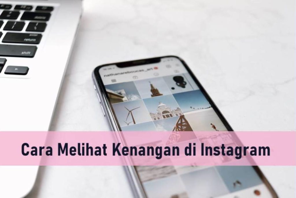 Cara Melihat Kenangan di IG