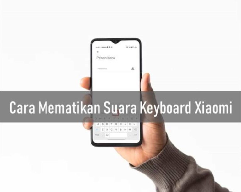 Cara Mematikan Suara Keyboard Xiaomi
