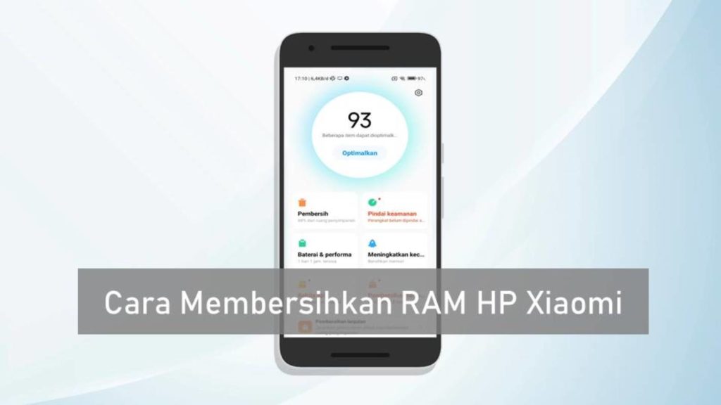Cara Membersihkan RAM HP Xiaomi
