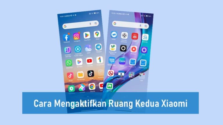 Cara Mengaktifkan Ruang Kedua Xiaomi