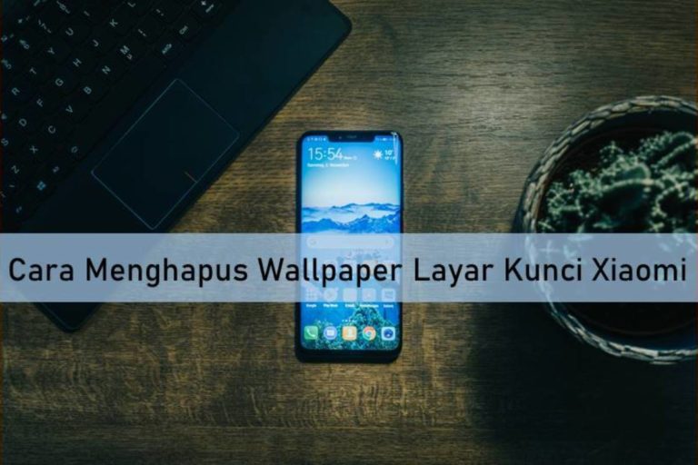 Cara Menghapus Wallpaper Layar Kunci Xiaomi