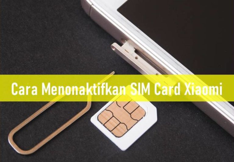 Cara Menonaktifkan SIM Card