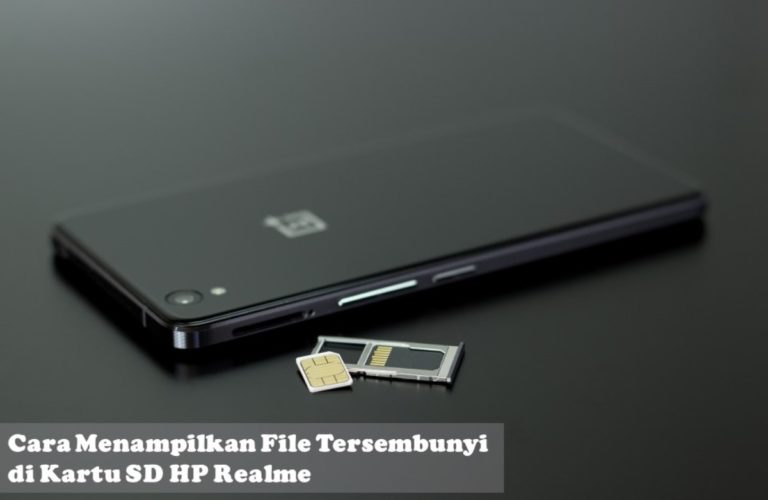 Cara Menampilkan File Tersembunyi di Kartu SD HP Realme