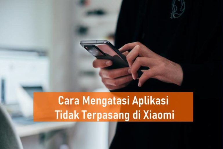 Cara Mengatasi Aplikasi Tidak Terpasang di Xiaomi