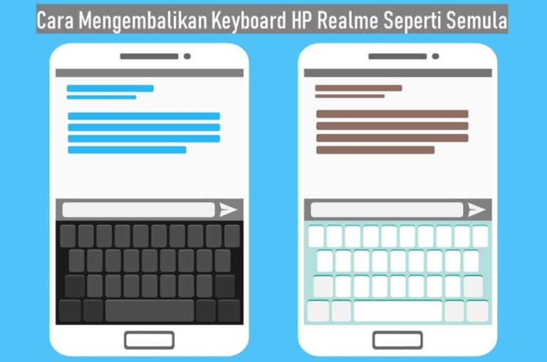 Cara Mengembalikan Keyboard HP Realme Seperti Semula