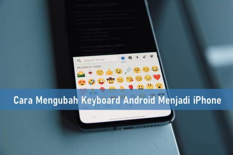 Cara Mengubah Keyboard Android Menjadi iPhone