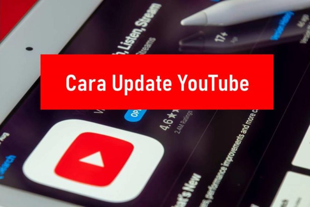Cara Update YouTube