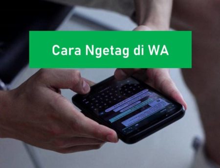 Cara Ngetag di WA