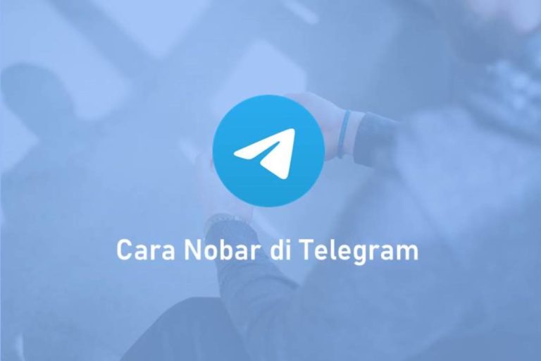 Cara Nobar di Telegram