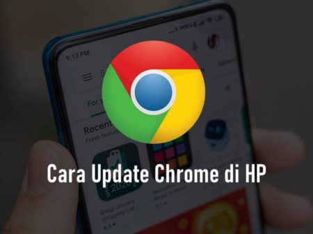 Cara Update Chrome di HP