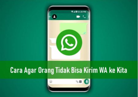Cara Agar Orang Tidak Bisa Kirim WA ke Kita
