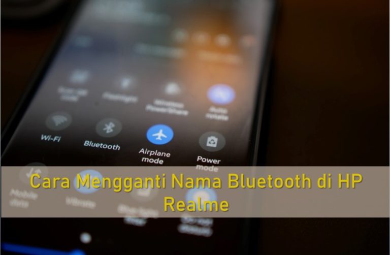Cara Mengganti Nama Bluetooth di HP Realme