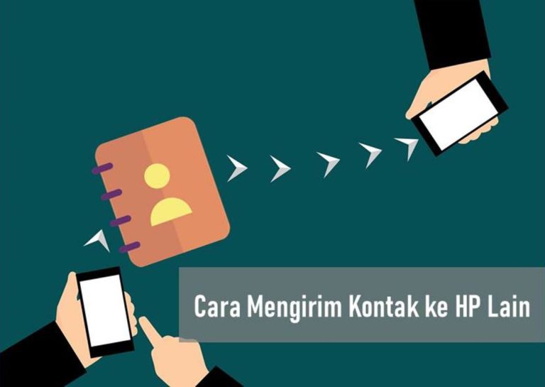 Cara Mengirim Kontak ke HP Lain