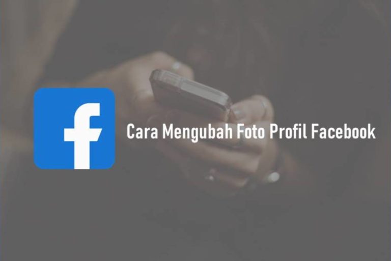 Cara Mengubah Foto Profil Facebook