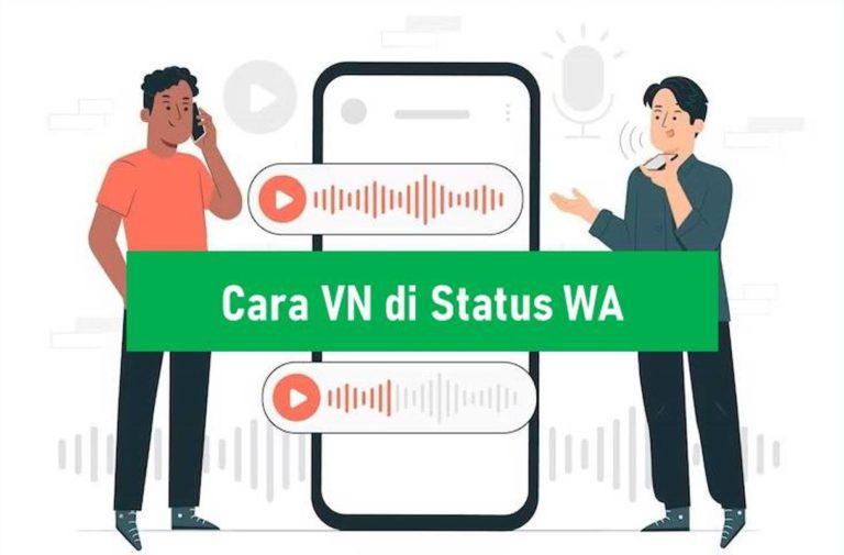 Cara VN di Status WA