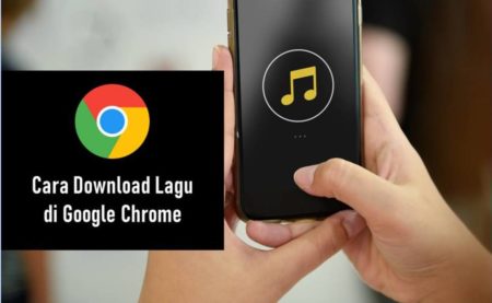 Cara Download Lagu di Google Chrome