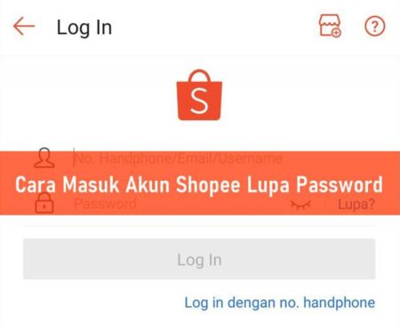 Cara Masuk Akun Shopee Lupa Password