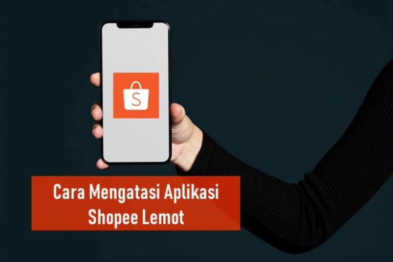 Cara Mengatasi Shopee Lemot