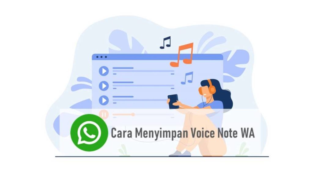 Cara Menyimpan Voice Note WA