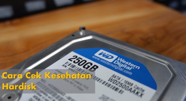 Cara Cek Kesehatan Hardisk