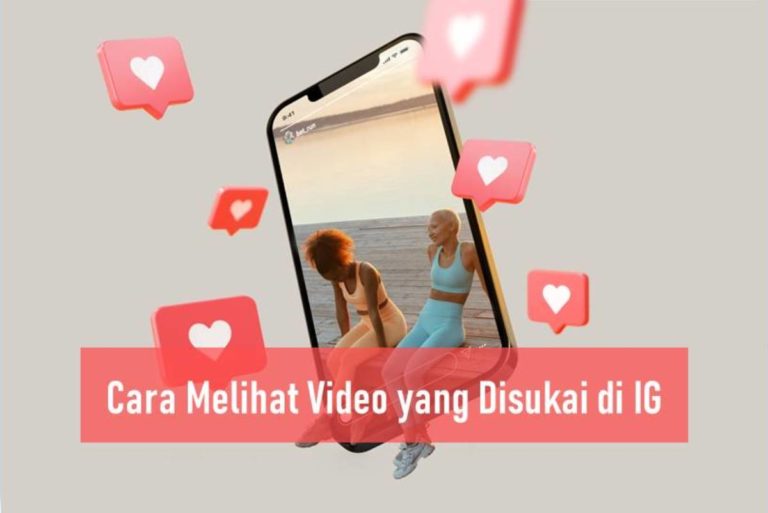 Cara Melihat Video yang Disukai di IG